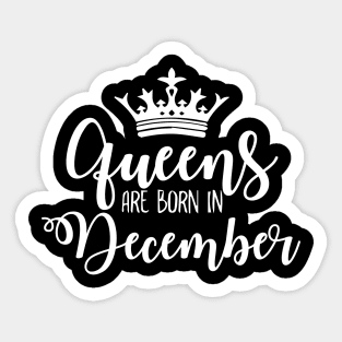 Queens are born in December Luxury stylish birthday gift Sticker